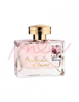 John Galliano Parlez-Moi d´Amour, Woda toaletowa 40ml - Tester